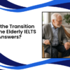 Transition Care IELTS Answers