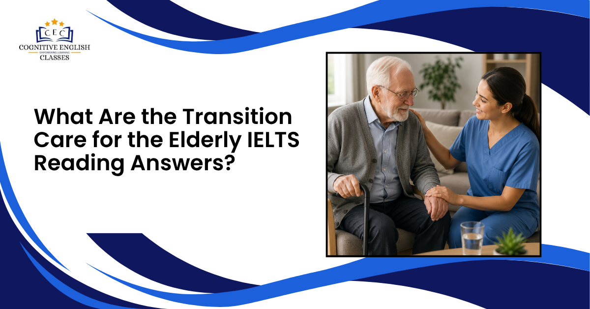 Transition Care IELTS Answers