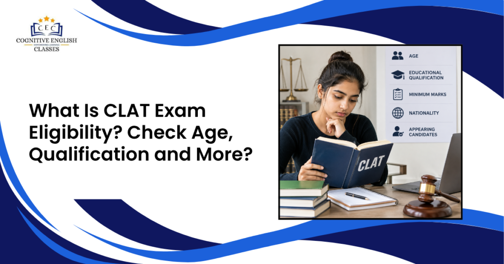 CLAT Exam Eligibility